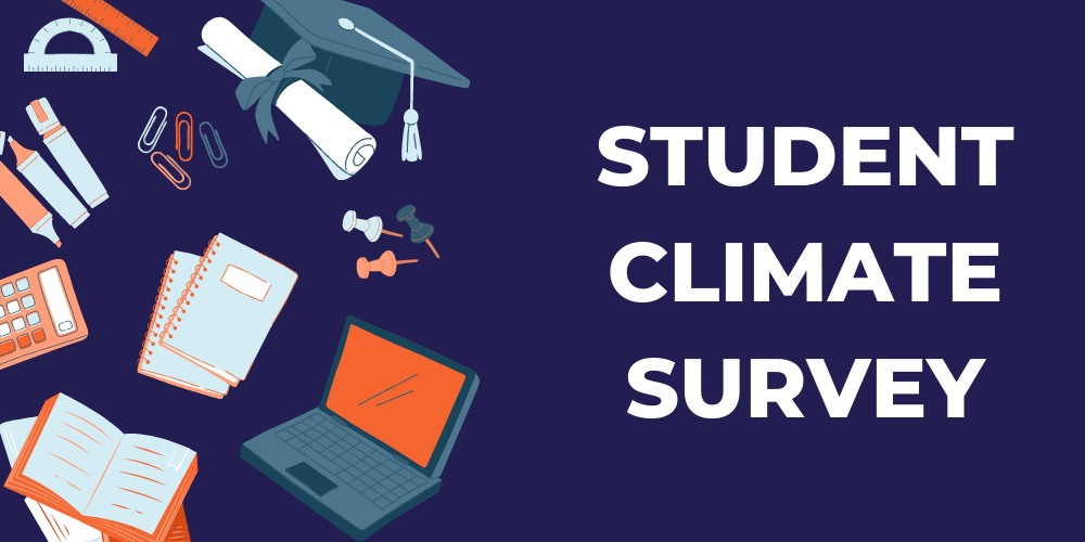 Student Climate Survey